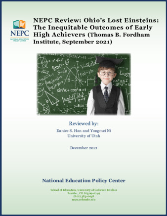 NEPC Review: Ohio’s Lost Einsteins: The Inequitable Outcomes of Early High Achievers (Thomas B. Fordham Institute, September 2021) thumbnail