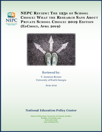 NEPC Review: The 123s of School Choice: What the Research Says About Private School Choice: 2019 Edition (EdChoice, April 2019) thumbnail